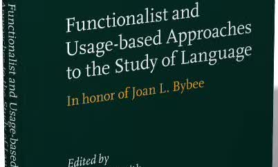 Functionalist & Usage-based Approaches to the Study of Language